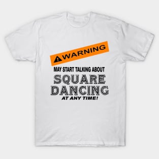 Warning Talk About T-Shirt